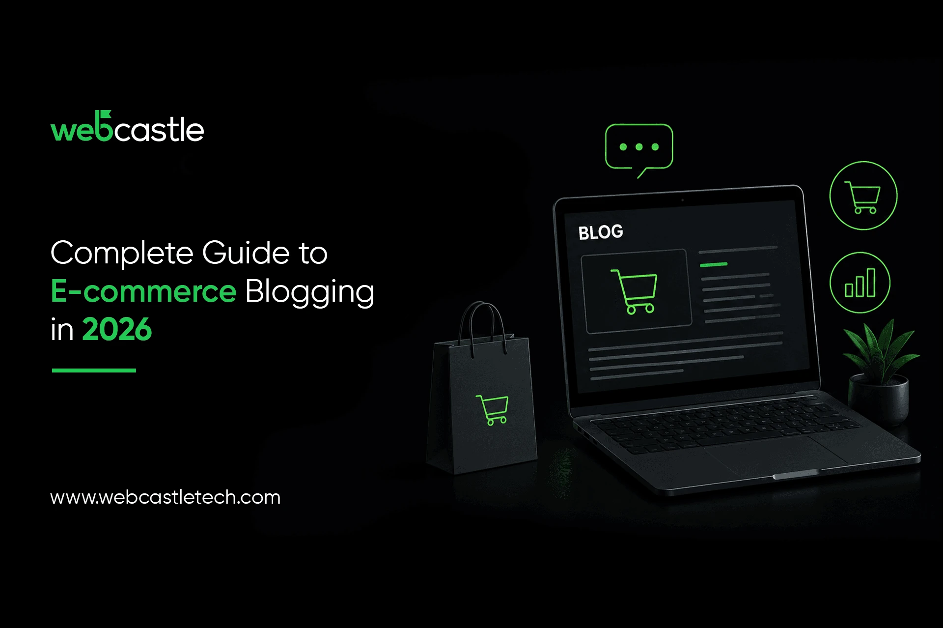 Complete Guide to E-commerce Blogging in 2026