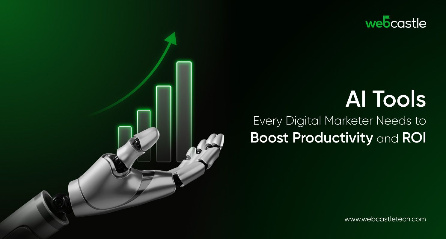 AI Tools Every Digital Marketer Needs to Boost Productivity and ROI