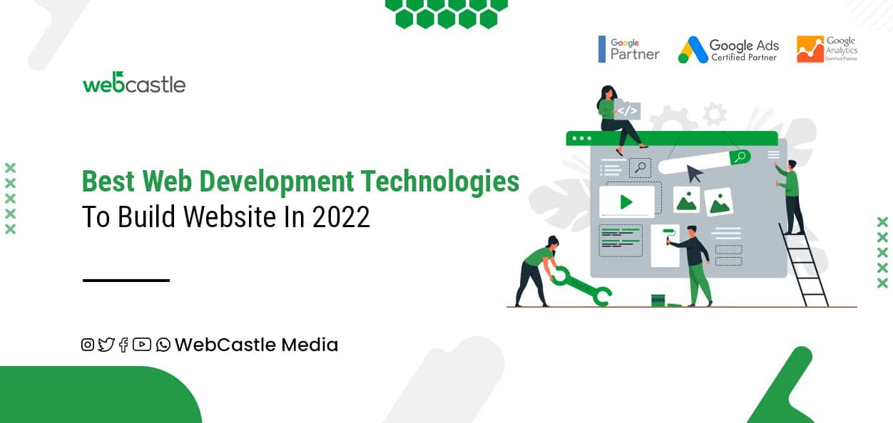 Best Web Development Technologies to Build Website in 2022